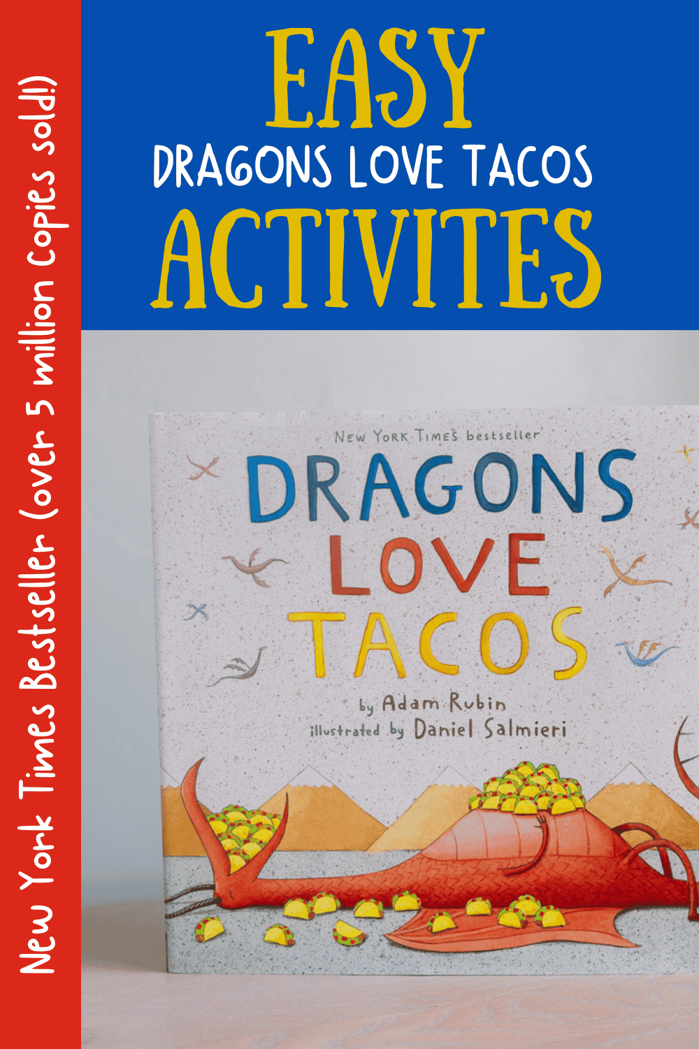 Picture of the book "Dragons Love Tacos" with blog title across the top