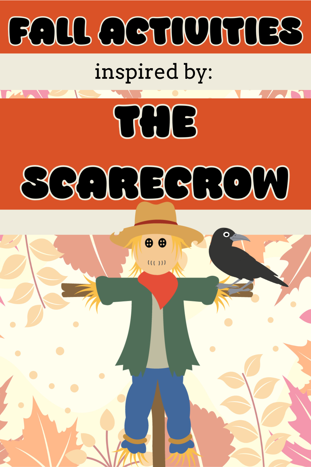 "The Scarecrow" Activities